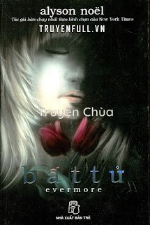 Bất Tử – Evermore