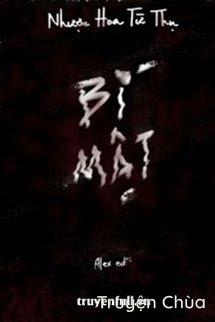 Bí Mật – Nhược Hoa Từ Thụ