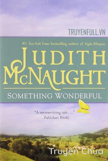 Hơn Cả Tuyệt Vời (Something Wonderful)
