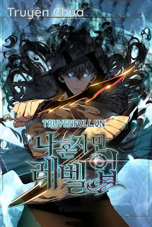 Solo Leveling – Thăng Cấp Một Mình