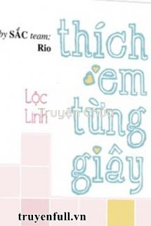 Thích Em Từng Giây