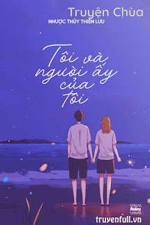 Tôi Và Người Ấy Của Tôi