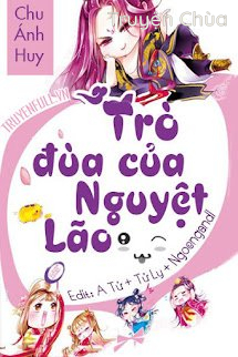 Trò Đùa Của Nguyệt Lão