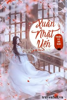 Xuân Nhật Yến – Triều Lộ Hà Khô