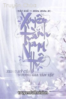 Xuyên Thành Nam Thê Xung Hỉ Của Vương Gia Tàn Tật