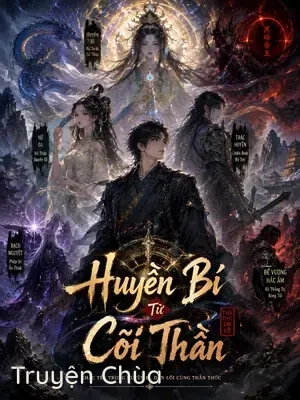 Huyền Bí Từ Cõi Thần